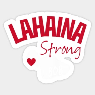 Lahaina Strong Fire Sticker